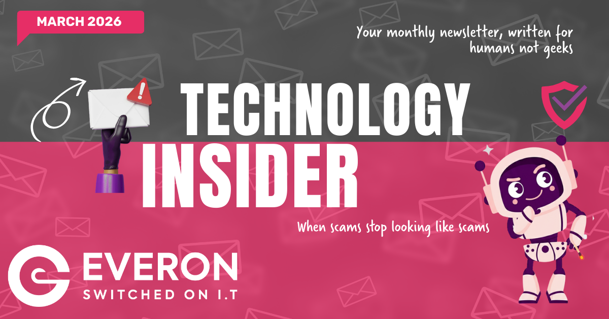 Everon Tech Insider – March 2026