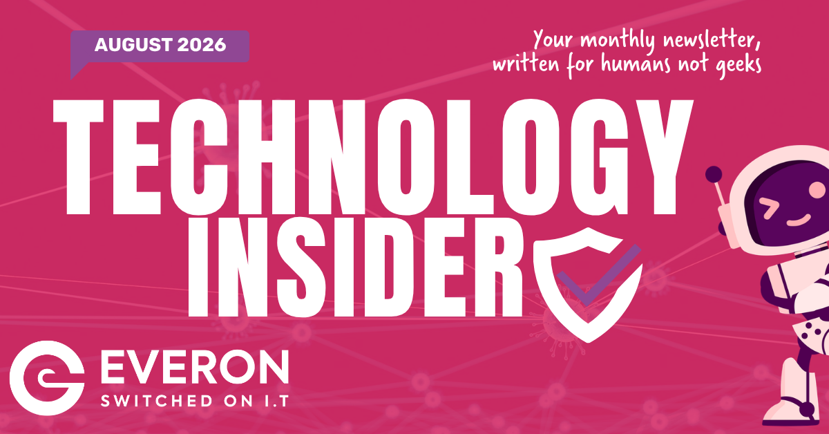 Everon Tech Insider – August 2026
